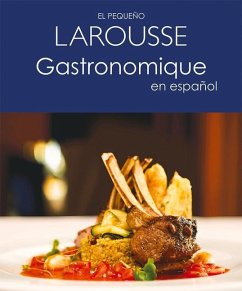 El Pequeño Larousse Gastronomique En Español - Ediciones, Larousse