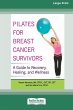 Pilates for Breast Cancer Survivors - Bild 1