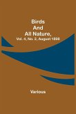 Birds and All Nature, Vol. 4, No. 2, August 1898