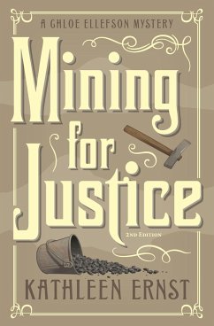 Mining for Justice - Ernst, Kathleen