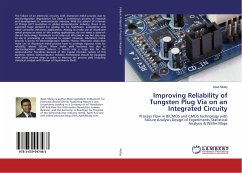 Improving Reliability of Tungsten Plug Via on an Integrated Circuitry - Mulay, Apek