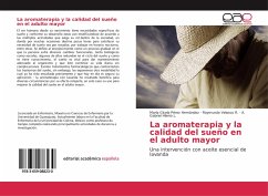 La aromaterapia y la calidad del sueño en el adulto mayor - Pérez Hernández, Maria Gicela; Velasco R., Raymundo; Hilerio L., A. Gabriel