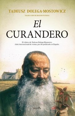 El Curandero - Dolega-Mostowicz, Tadeusz