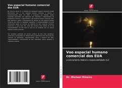 Voo espacial humano comercial dos EUA - Mineiro, Dr. Michael