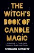 The Witch's Book of Candle Magic - Bild 1