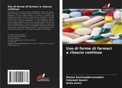 Uso di forme di farmaci a rilascio continuo - Karimzadeh Jouzdani, Maziar;Nomiri, Fatemeh;Amini, Anita