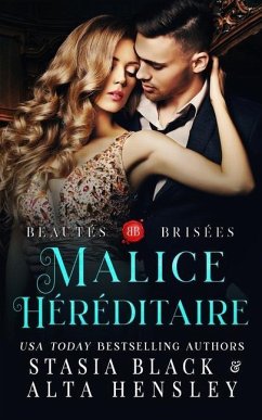 Malice héréditaire: Dark romance au coeur d'une société secrète - Black, Stasia; Hensley, Alta