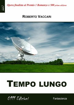 Tempo lungo (eBook, ePUB) - Roberto, Vaccari