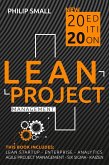 Lean Project Management: This Book Includes: Lean Startup, Enterprise, Analytics, Agile Project Management, Six Sigma, Kaizen (eBook, ePUB)
