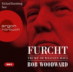 Furcht: Trump im Weißen Haus, 2 Audio-CDs, MP3 Format (Restauflage) - Woodward, Bob