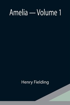 Amelia - Volume 1 - Fielding, Henry