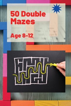 50 Double Mazes for Kids - Brener, Sophia