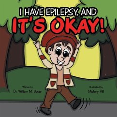 It's Okay! - Bauer, William M.