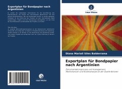 Exportplan für Bondpapier nach Argentinien - Siles Balderrama, Diana Marioli