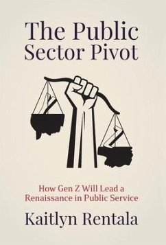 The Public Sector Pivot - Rentala, Kaitlyn