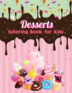 Dessert Coloring Book for Kids - Ramirez-Santos, Helga