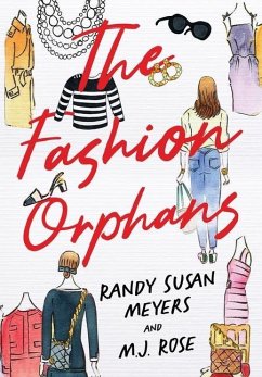 The Fashion Orphans - Meyers, Randy Susan; Rose, M. J.