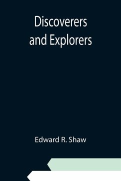 Discoverers and Explorers - R. Shaw, Edward