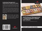 Institutional Management I: organizational system and culture