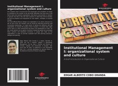 Institutional Management I: organizational system and culture - Cobo Granda, Edgar Alberto