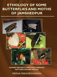 Ethology of Some Butterflies and Moths of Jamshedpur - Parameswaran, Meena