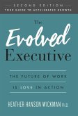 The Evolved Executive