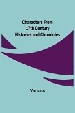 Characters from 17th Century Histories and Chronicles