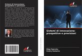 Sistemi di innovazione: prospettive e previsioni