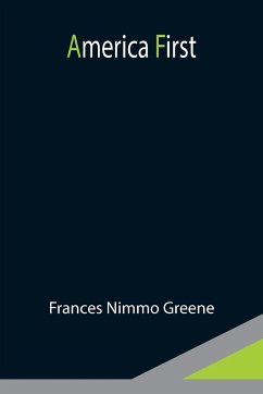 America First - Nimmo Greene, Frances