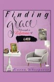 Finding Grace Through a Lifetime of Lies