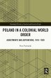 Poland in a Colonial World Order... - Bild 1