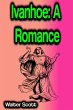 Ivanhoe: A Romance (eBook, ePUB) - Bild 1