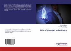 Role of Genetics in Dentistry - Rajput, Prashant; Dany, Subha Soumya; Singh, Sakshi