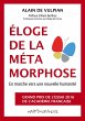 Éloge de la métamorphose - Bild 1