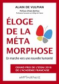 Éloge de la métamorphose