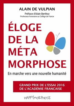 Éloge de la métamorphose - De Vulpian, Alain