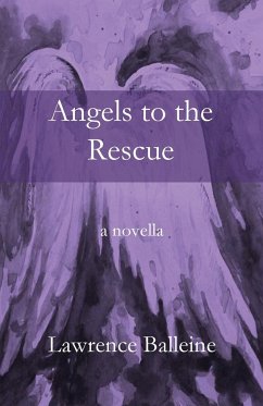 Angels To The Rescue - Balleine, Lawrence