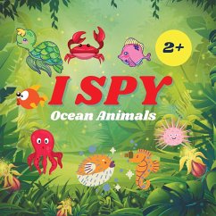 I Spy Ocean Animals Book For Kids - Jacobs, Camelia