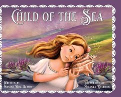 Child of the Sea - Schur, Maxine Rose