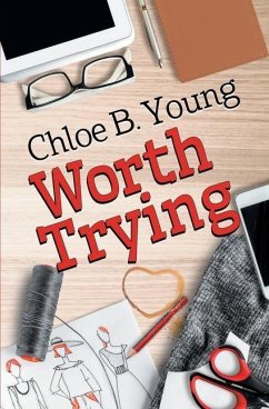 Worth Trying - Young, Chloe