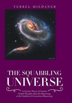 The Squabbling Universe - Miedaner, Terrel