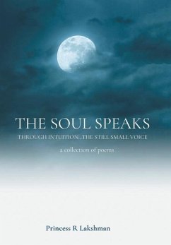The Soul Speaks - Lakshman, Princess R.