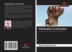 Philosophy of alienation - Dimeo Coria, Mauricio