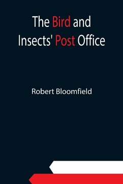 The Bird and Insects' Post Office - Bloomfield, Robert