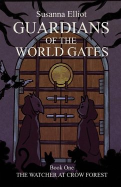 Guardians of the World Gates - Elliot, Susanna