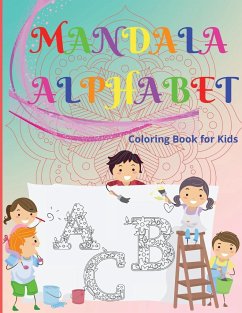 Mandala Alphabet Coloring Book for Kids - Peter L. Rus