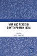 War and Peace in Contemporary India... - Bild 1