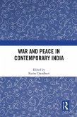 War and Peace in Contemporary India (eBook, ePUB)