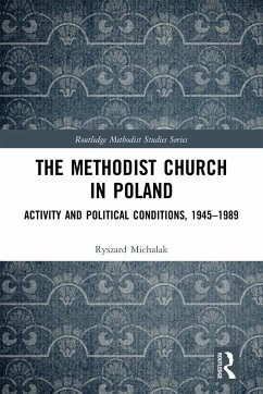 The Methodist Church in Poland (eBook, PDF) - Michalak, Ryszard