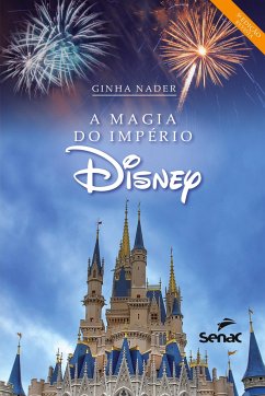 A magia do império Disney - Nader, Ginha